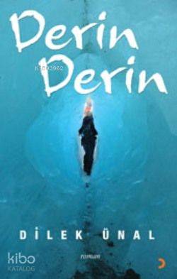 Derin Derin - Dilek Ünal
