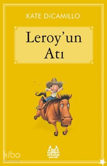 Leroy'un Atı - Kate Dicamillo