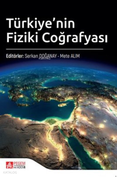 Türkiye'nin Fiziki Coğrafyası