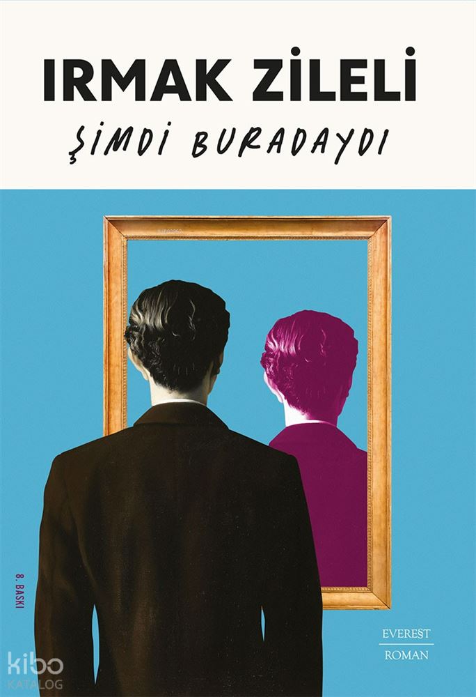 ŞİMDİ BURADAYDI