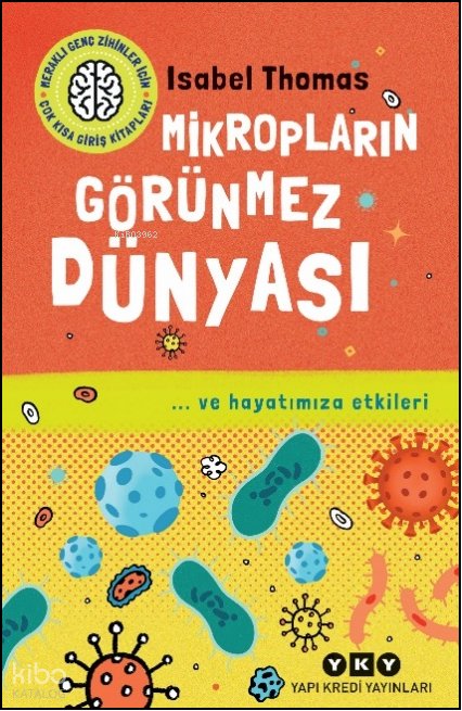 Mikropların Görünmez Dünyası