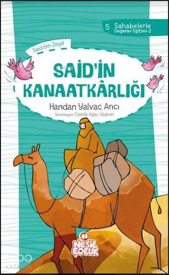 Said`in Kanaatkârlığı - Handan Yalvaç Arıcı