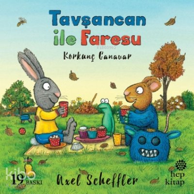 Tavşancan ile Faresu - Süper Oyuncak - Axel Scheffler