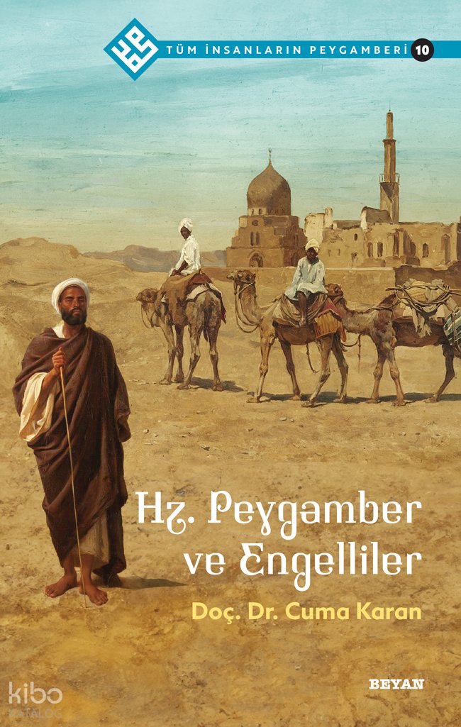 Tüm İnsanların Peygamberi /10