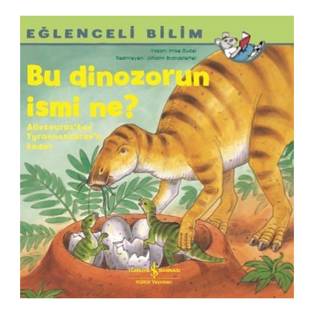 BU DİNOZORUN İSMİ NE