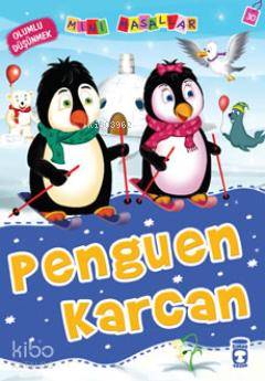 MİNİ MASALLAR PENGUEN KARCAN