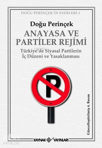 Anayasa ve Partiler Rejimi
