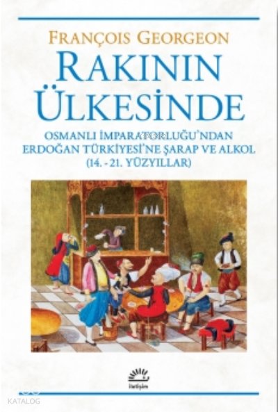 Rakının Ülkesinden