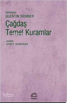 Çağdaş Temel Kuramlar - Ahmet Demirhan