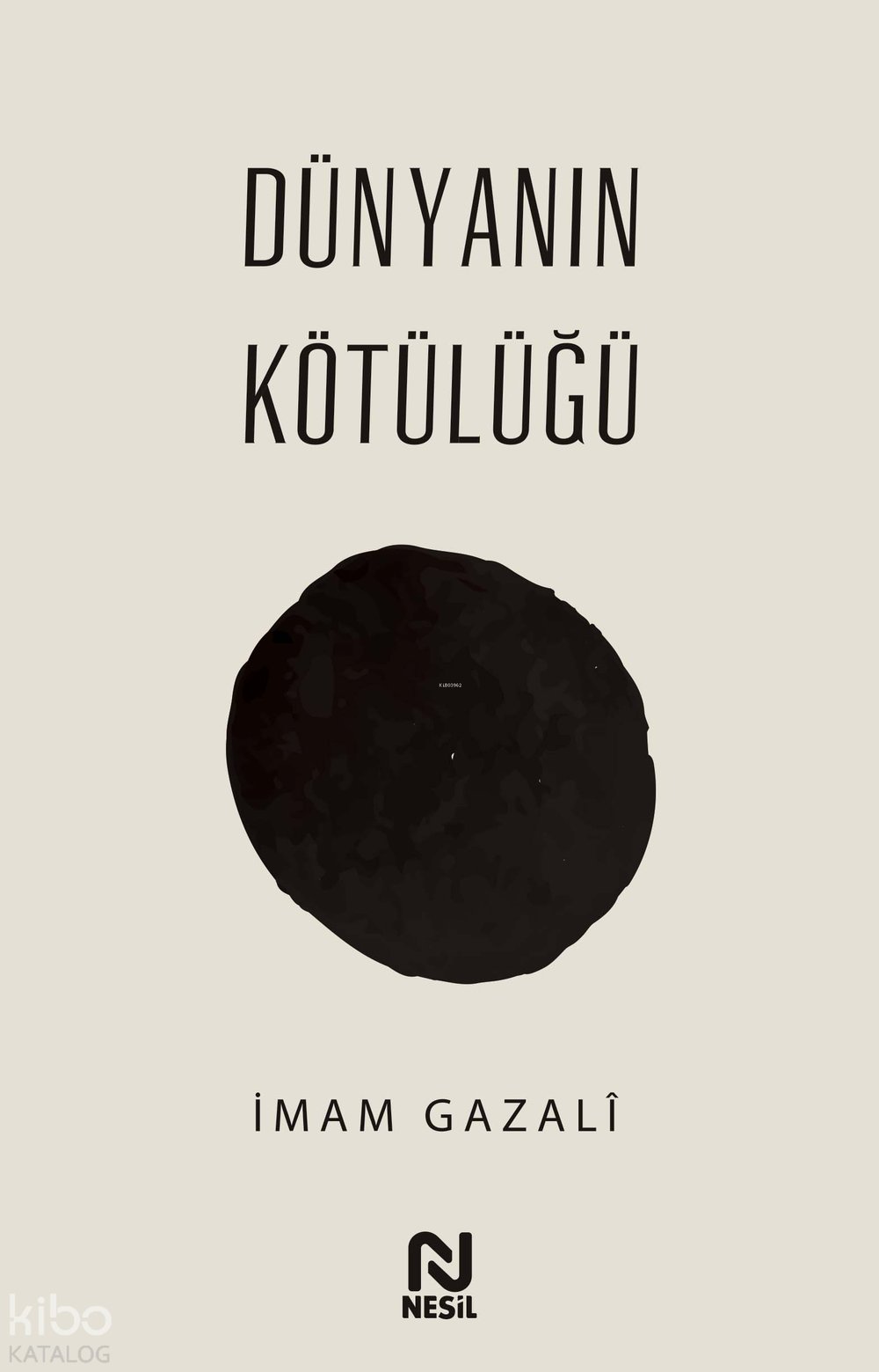 Dünyanın Kötülüğü