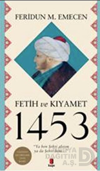 FETİH VE KIYAMET 1453