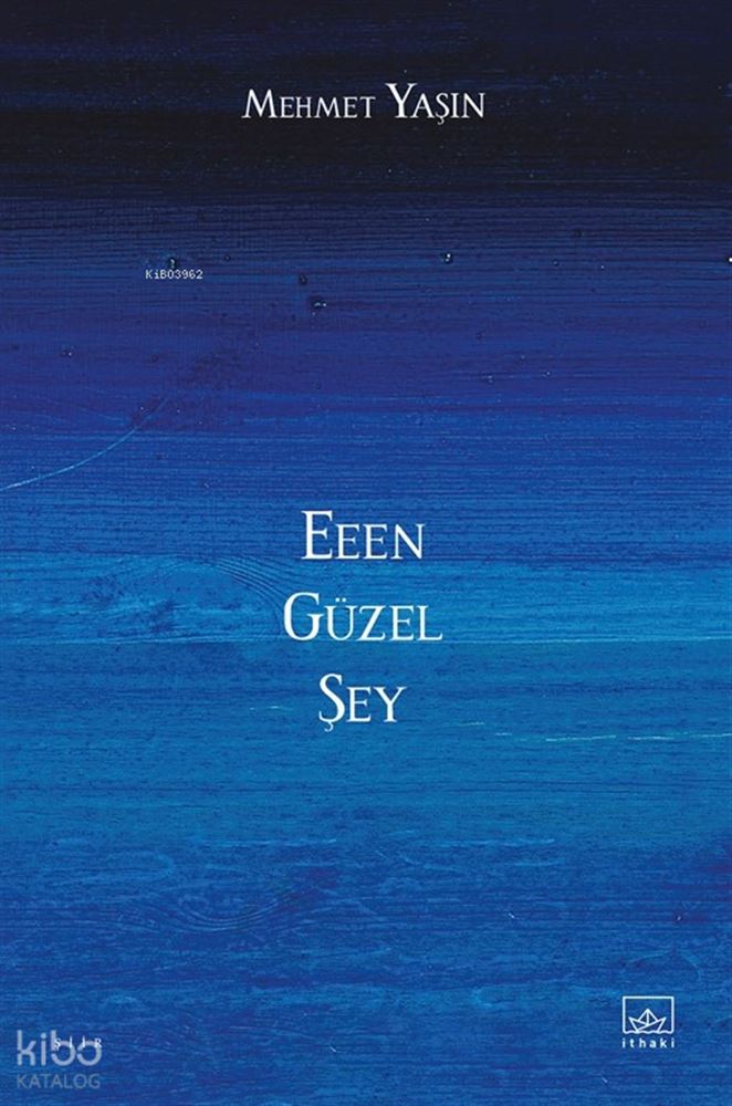 EEEN GÜZEL ŞEY