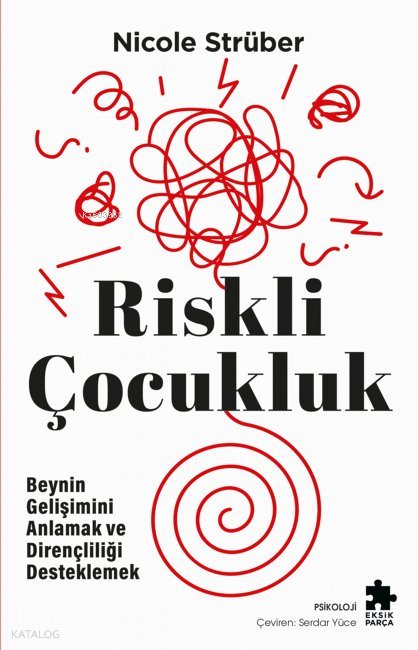 Riskli Çocukluk
