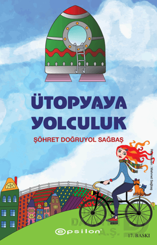 ÜTOPYAYA YOLCULUK - CİLTSİZ
