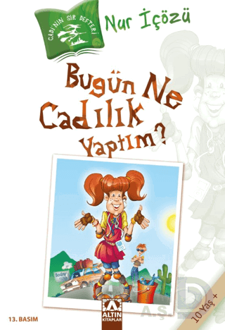 CADININ SIR DEFTERİ - BUGÜN NE CADILIK YA