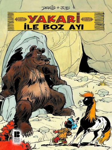Yakari ile Boz Ayı 4 - Derib + Job