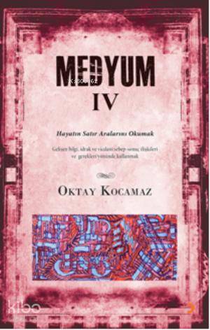 Medyum 4 - Oktay Kocamaz