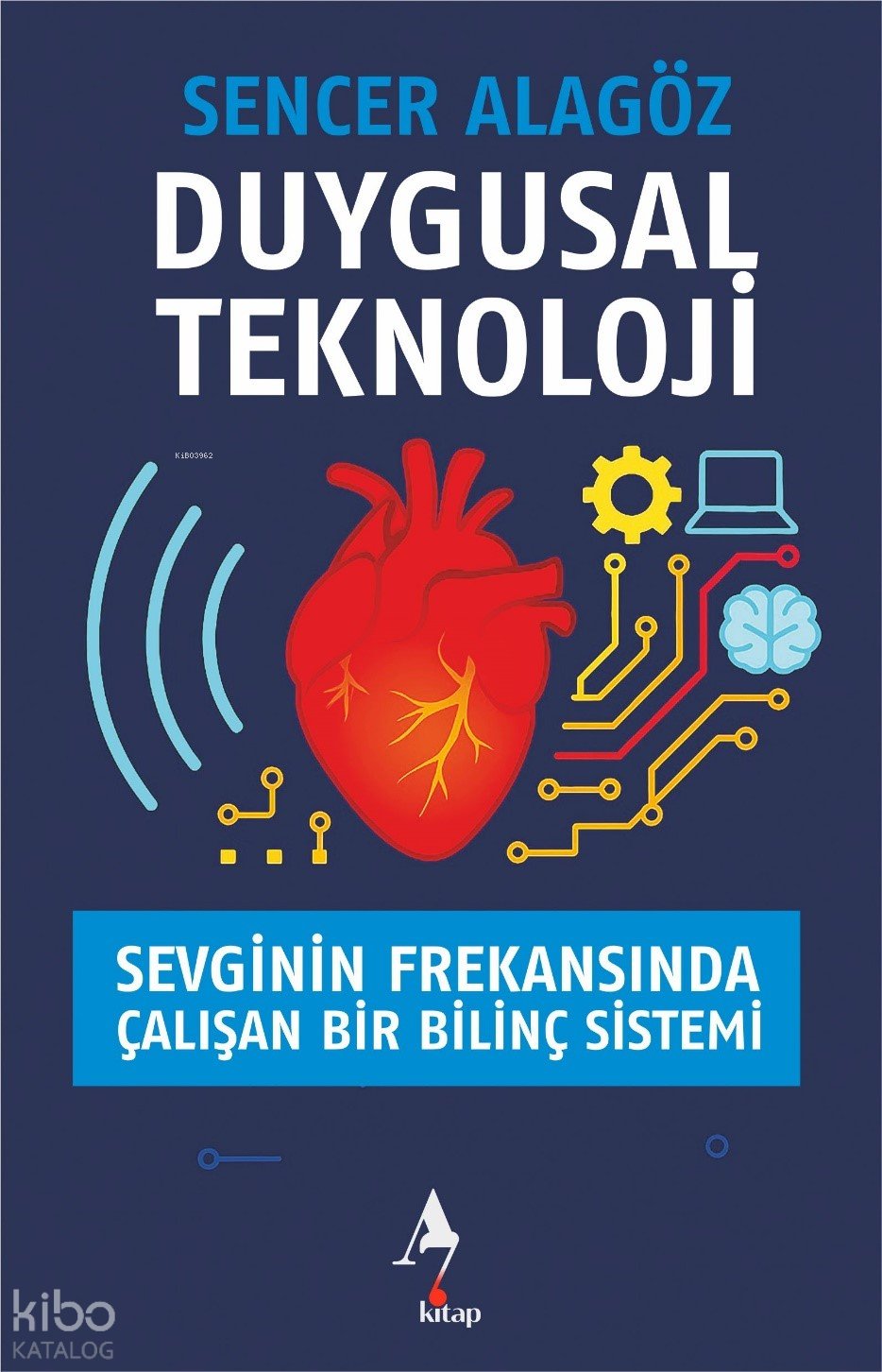 Duygusal Teknoloji Sevginin Frekansında Çalışan Bir Bilinç Sistemi
