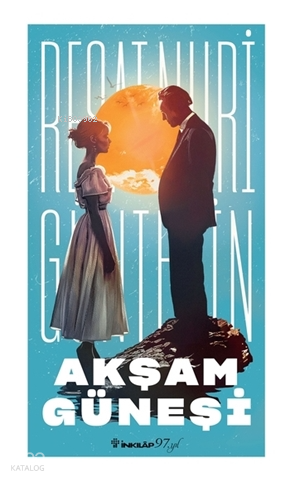 AKŞAM GÜNEŞİ (YENİ KAPAK)
