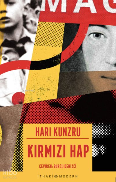 Kırmızı Hap - Hari Kunzru