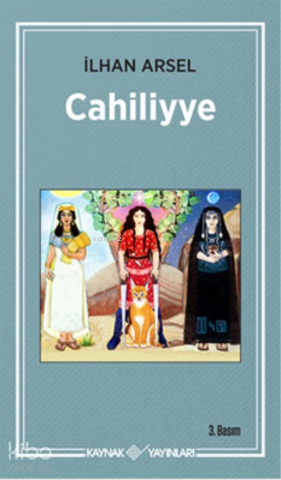 Cahiliyye - İlhan Arsel