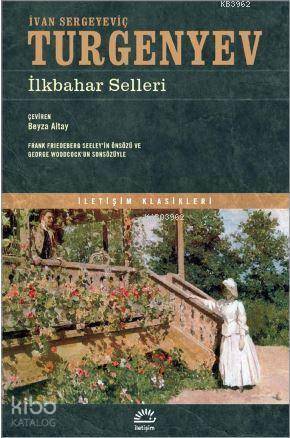İlkbahar Selleri - İvan Sergeyeviç Turgenyev