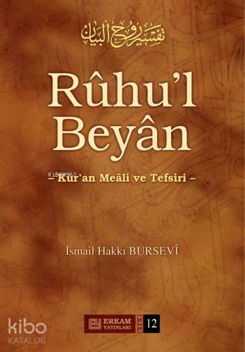Rûhu'l Beyân Tefsiri - 12. Cilt - İsmail Hakkı Bursevi