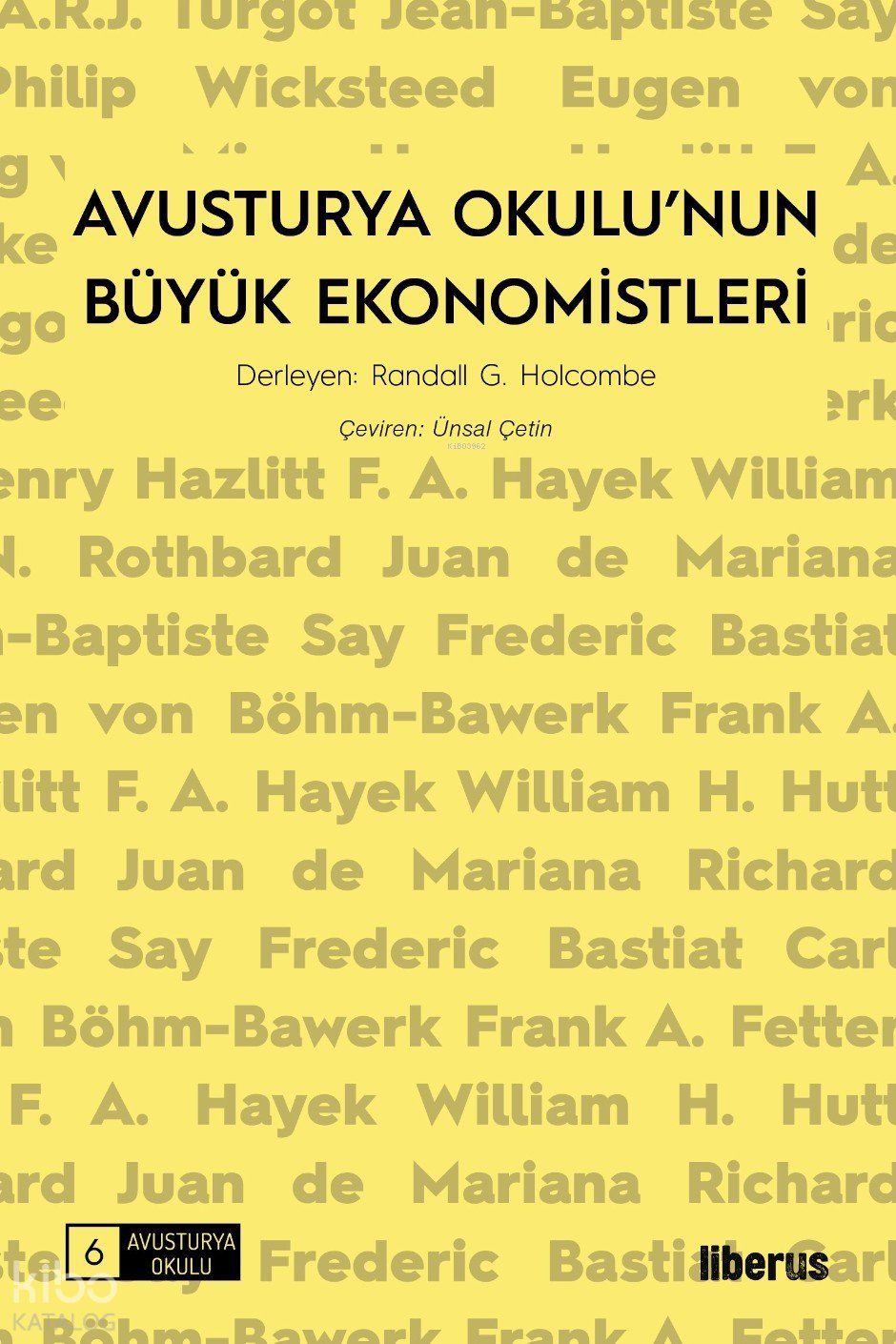 Avusturya Okulu’nun Büyük Ekonomistleri