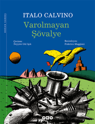 VAROLMAYAN ŞÖVALYE