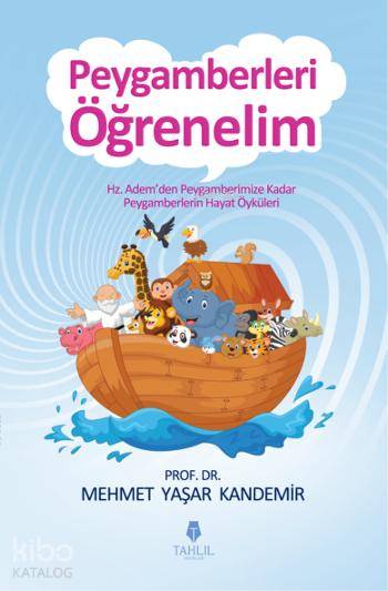 Peygamberleri Öğrenelim - Mehmet Yaşar Kandemir