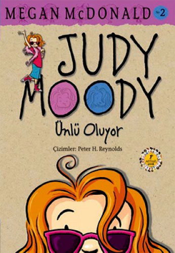 Judy Moody Ünlü Oluyor - Megan Mcdonald
