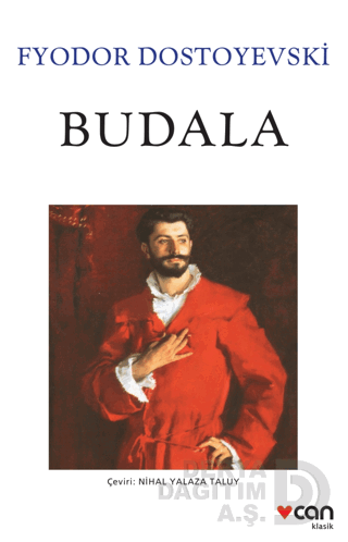 Budala - Fyodor Mihayloviç Dostoyevski