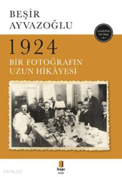 1924 - Beşir Ayvazoğlu