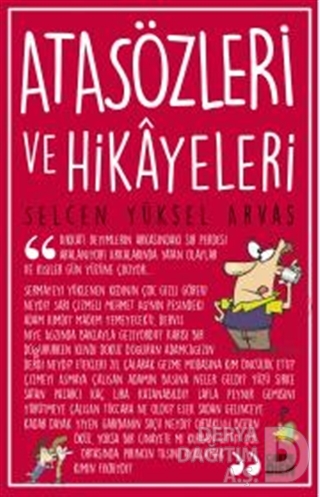 ATASÖZLERİ VE HİKAYELERİ