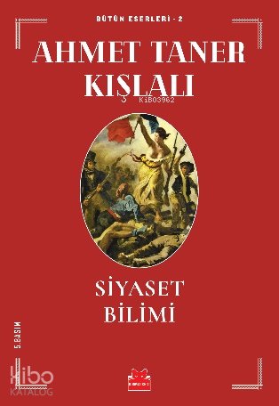Siyaset Bilimi - Ahmet Taner Kışlalı