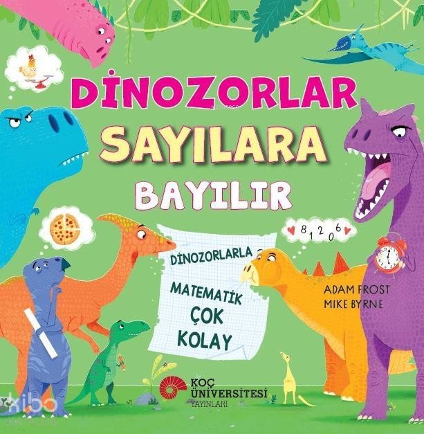 Dinozorlar Sayılara Bayılır
