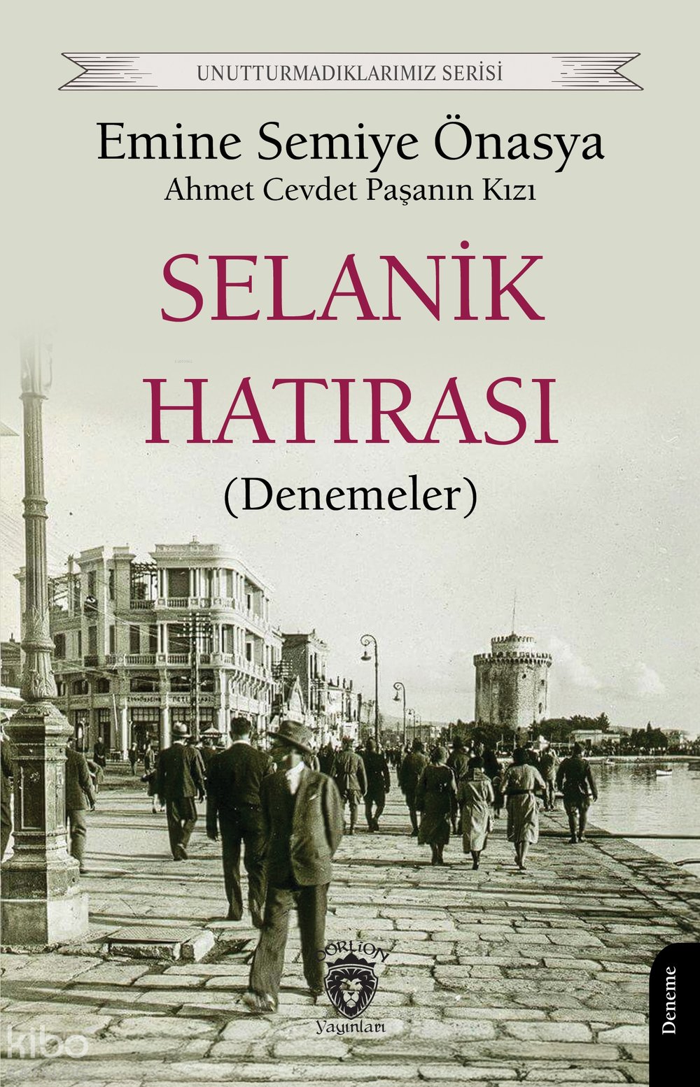 Selanik Hatırası (Denemeler)