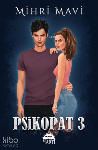 Psikopat -3- - Mihri Mavi
