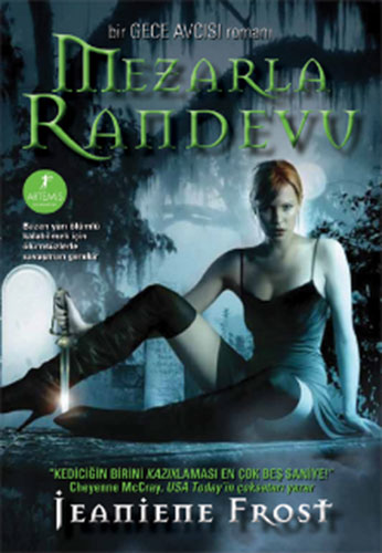 Mezarla Randevu - Jeaniene Frost