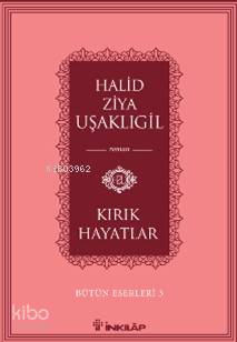 Kırık Hayatlar - Halid Ziya Uşaklıgil