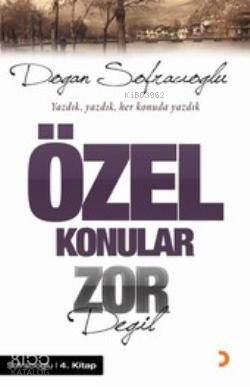 Özel Konular Zor Değil - Doğan Sofracıoğlu