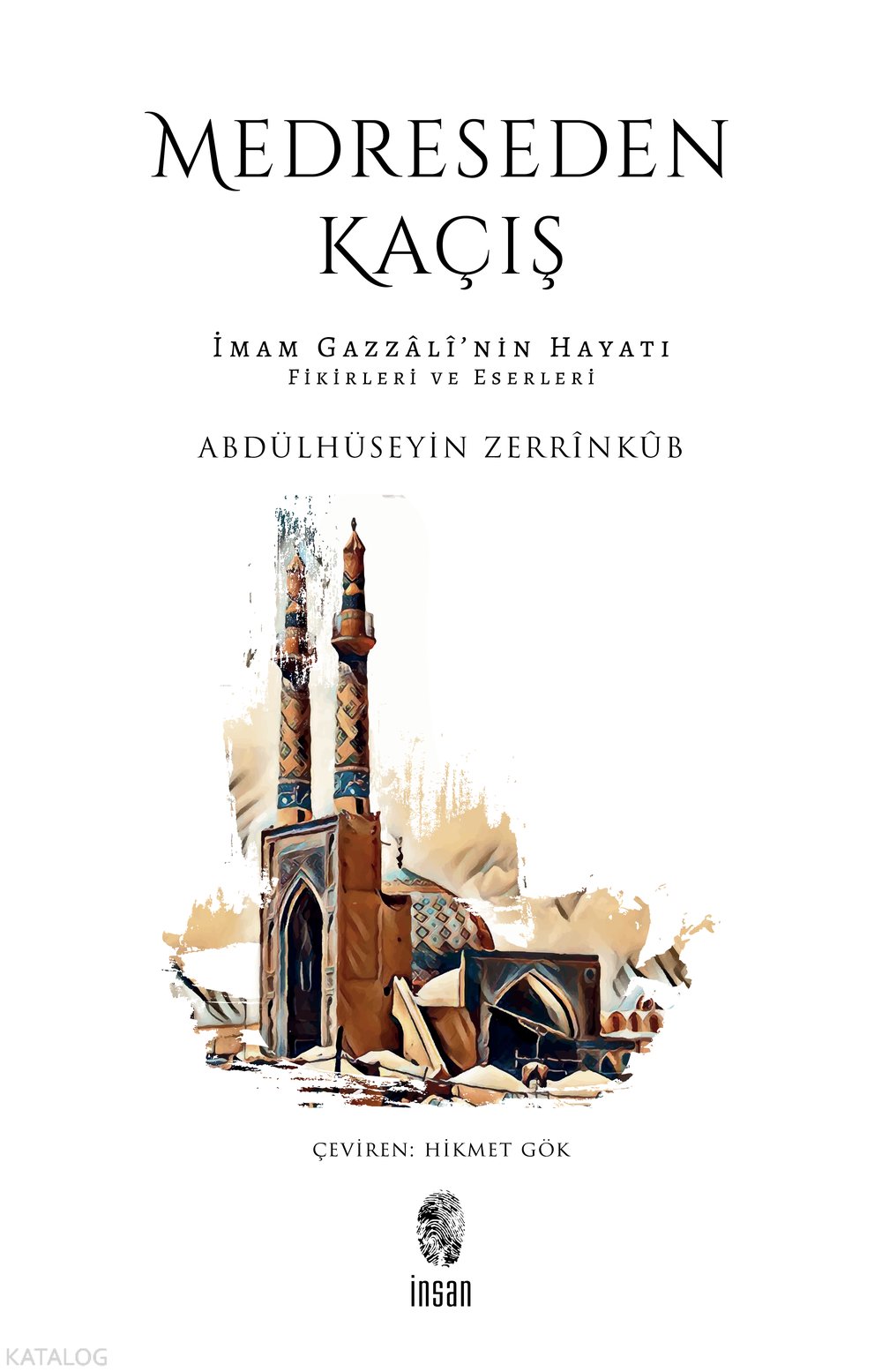 Medreseden Kaçış - Abdülhüseyin Zerrinkub