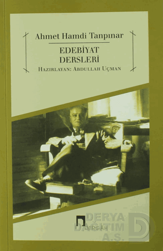 EDEBİYAT DERSLERİ / AHMED HAMDİ TANPINAR