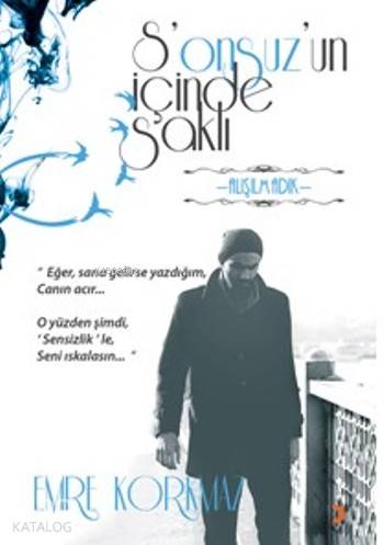 S'onsuz'un İçinde Saklı