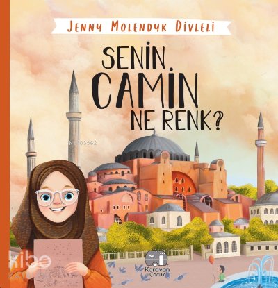 Senin Camin Ne Renk? - Jenny Molendyk Divleli