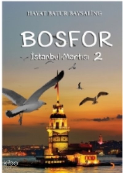 Bosfor 2 - Hayat Batur Baysaling