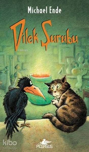 Dilek Şurubu - Michael Ende