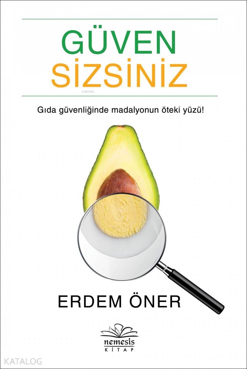 Güven Sizsiniz