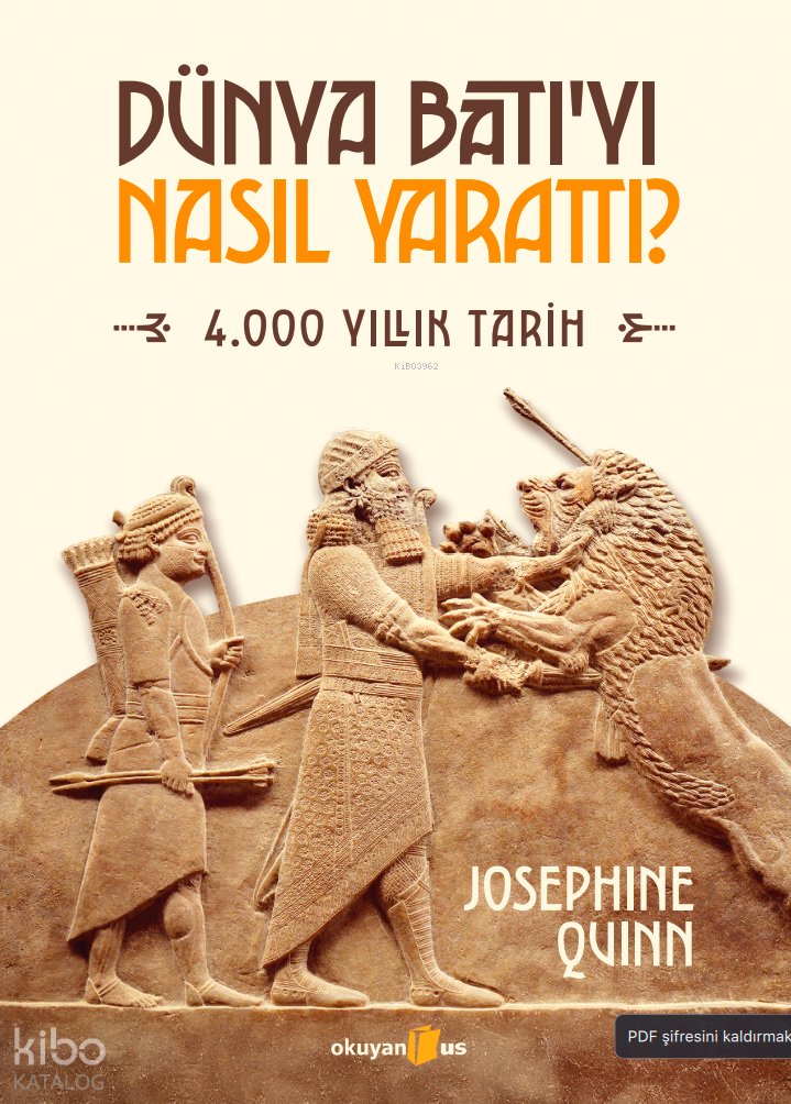 Dünya Batıyı Nasıl Yarattı?