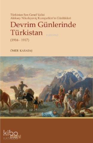 Devrim Günlerinde Türkistan(1916-1917)